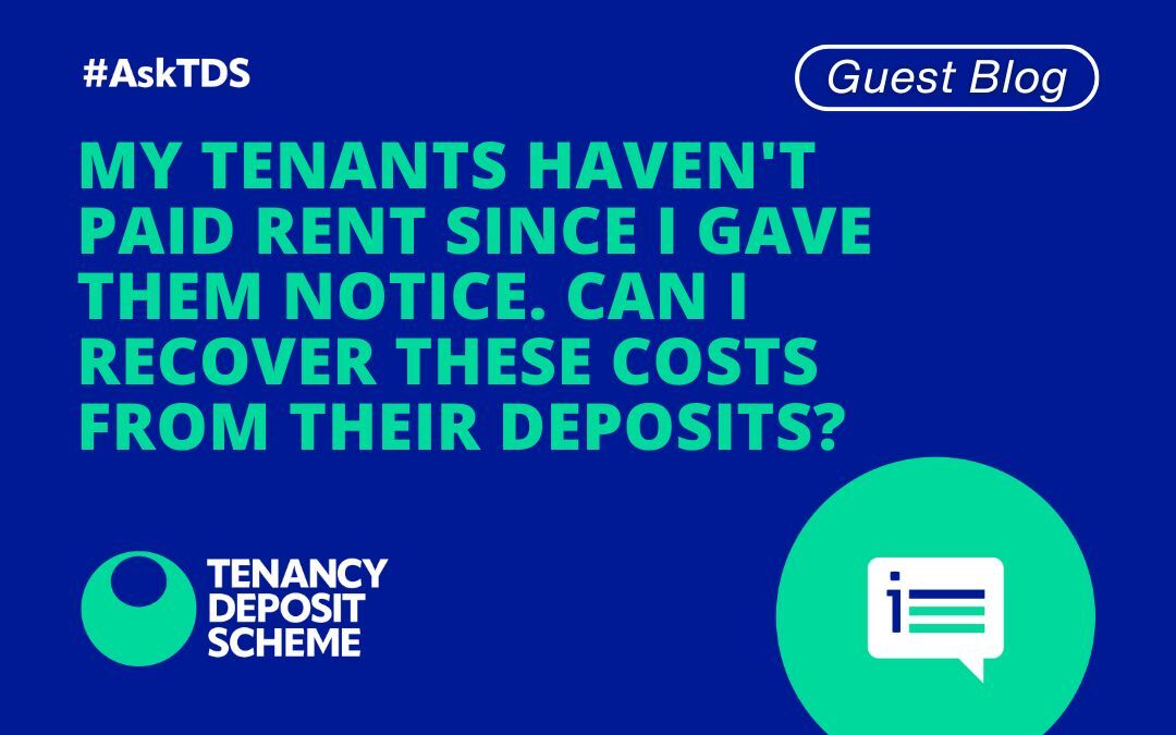 AskTDS My tenants haven't paid rent since I gave them notice...
