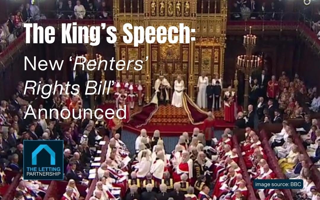 The King's Speech: New ‘Renters’ Rights Bill’ Announced